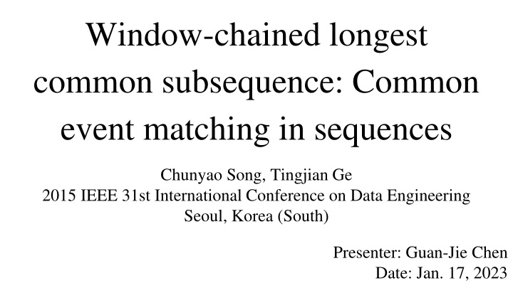 window chained longest common subsequence common