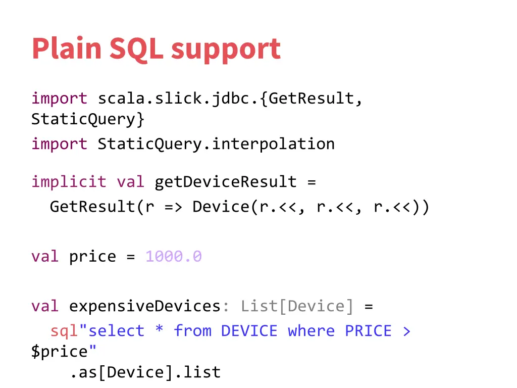 plain sql support