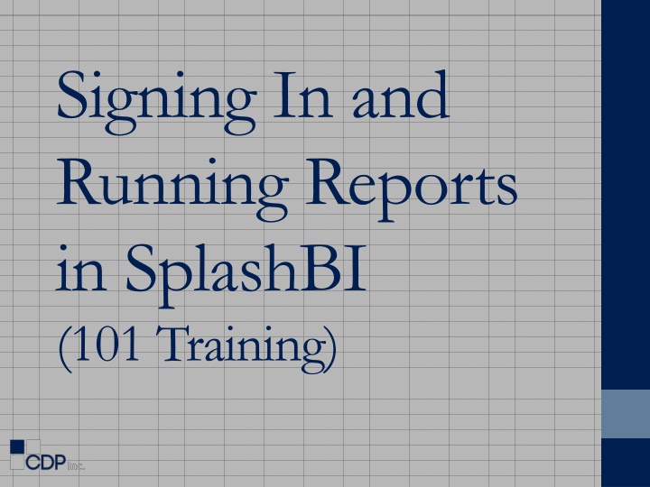 signing in and running reports in splashbi