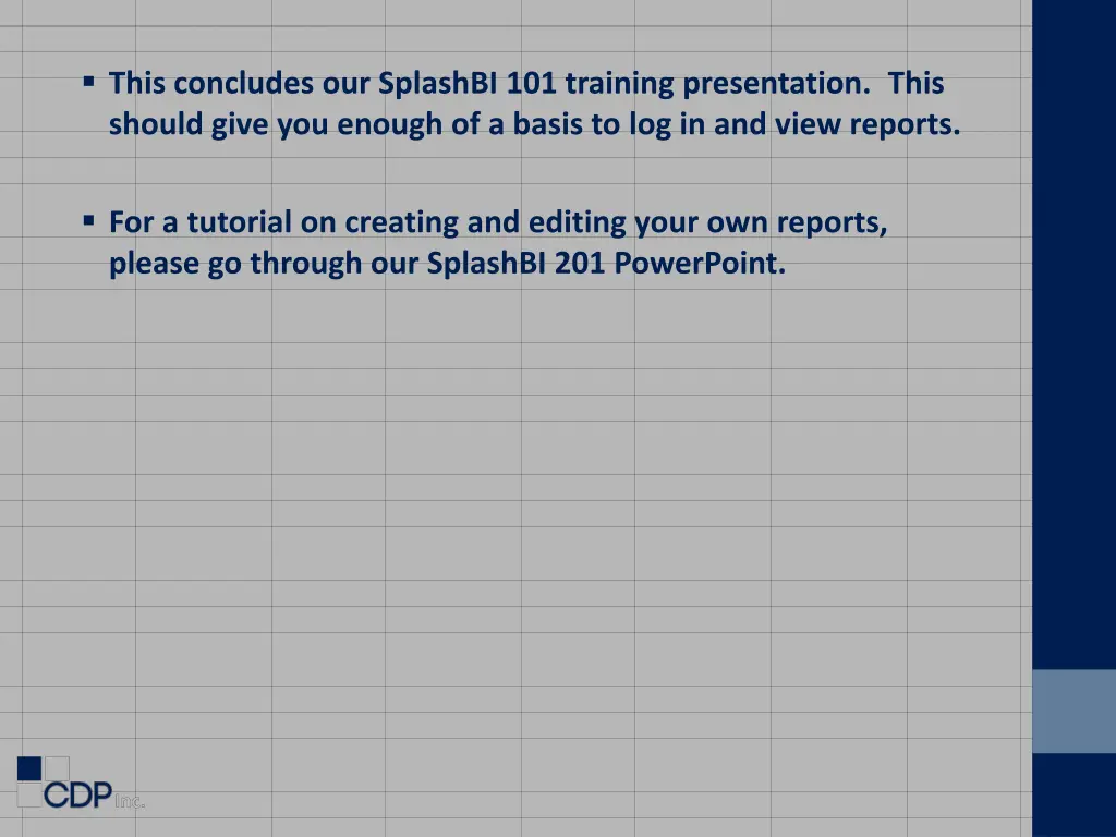 this concludes our splashbi 101 training