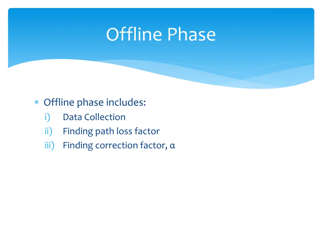 offline phase