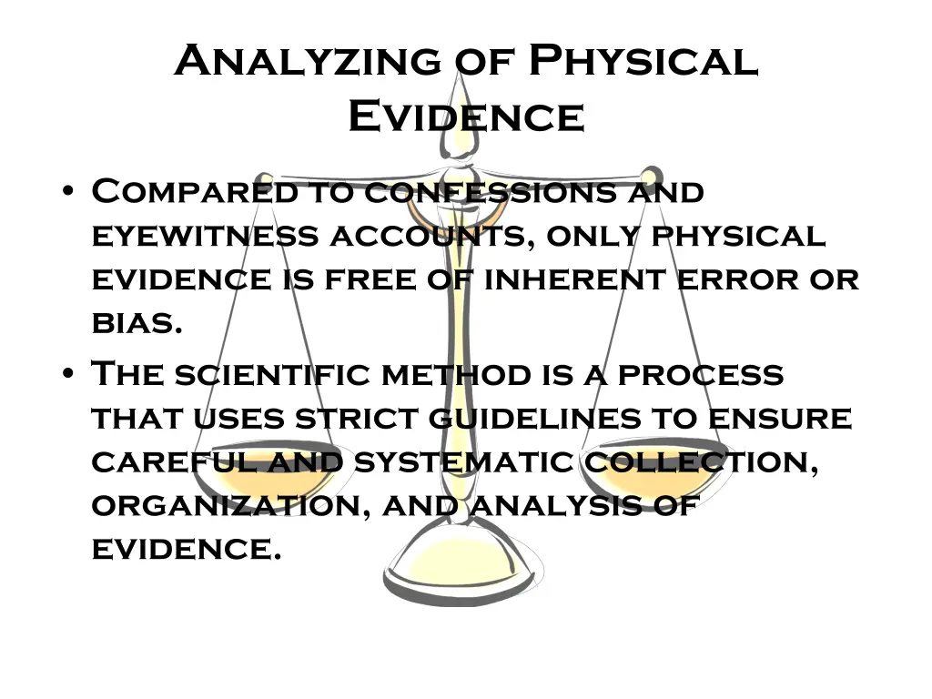 analyzing of physical evidence