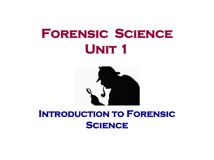 forensic science forensic science unit 1 unit 1