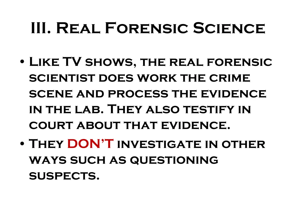 iii real forensic science