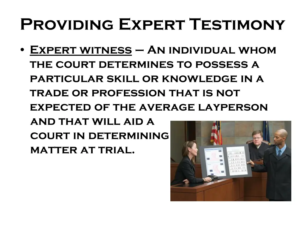 providing expert testimony