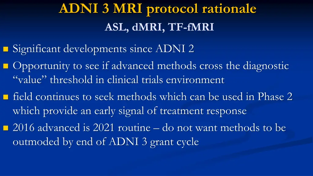 adni 3 mri protocol rationale asl dmri tf fmri