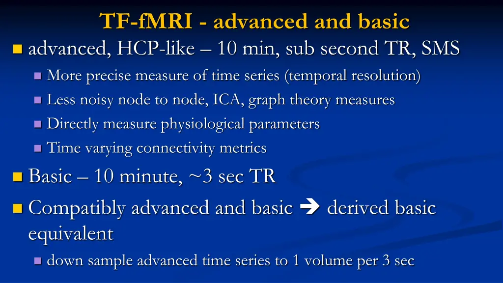tf fmri advanced and basic advanced hcp like