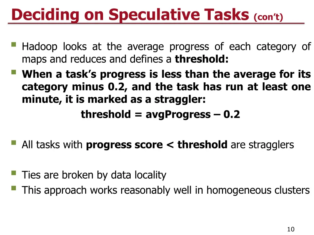 deciding on speculative tasks con t