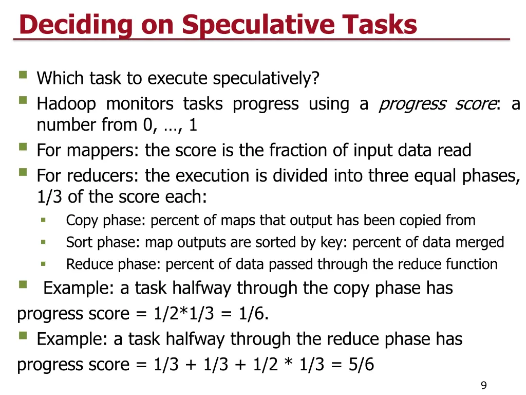 deciding on speculative tasks