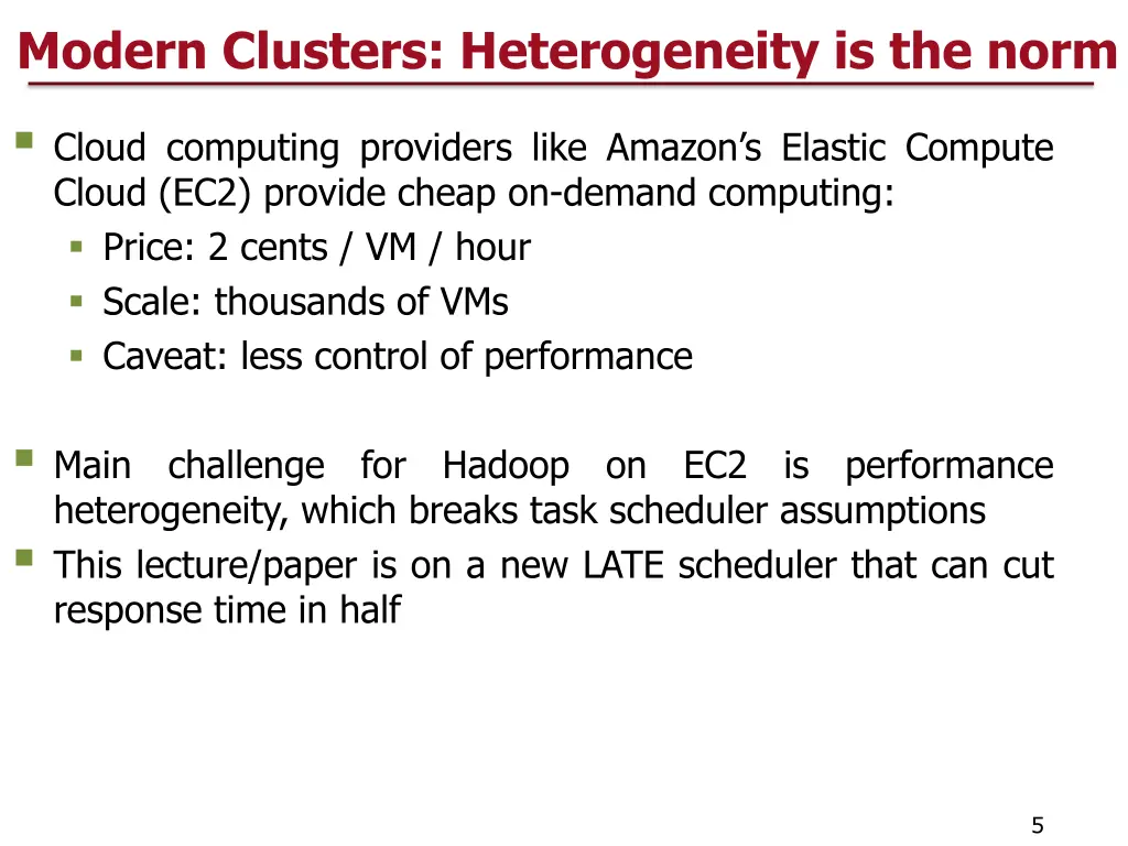 modern clusters heterogeneity is the norm