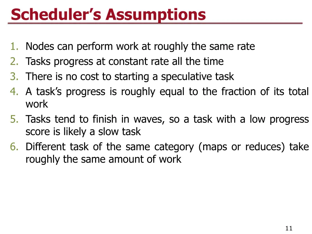 scheduler s assumptions