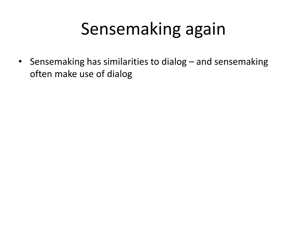 sensemaking again