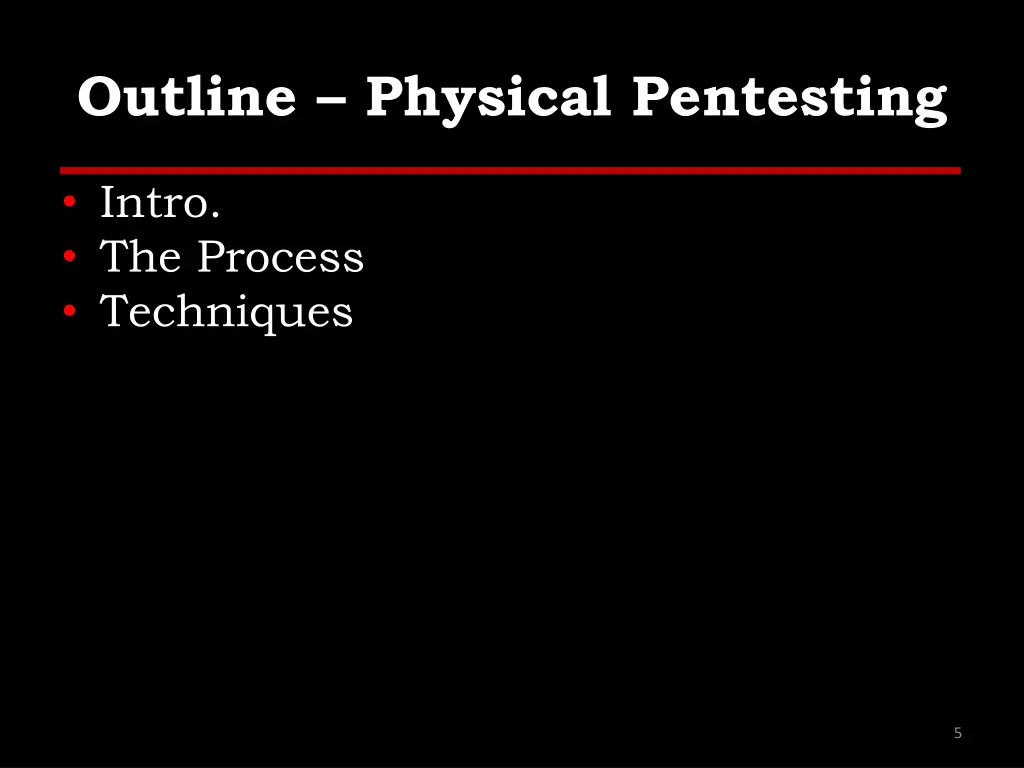 outline physical pentesting