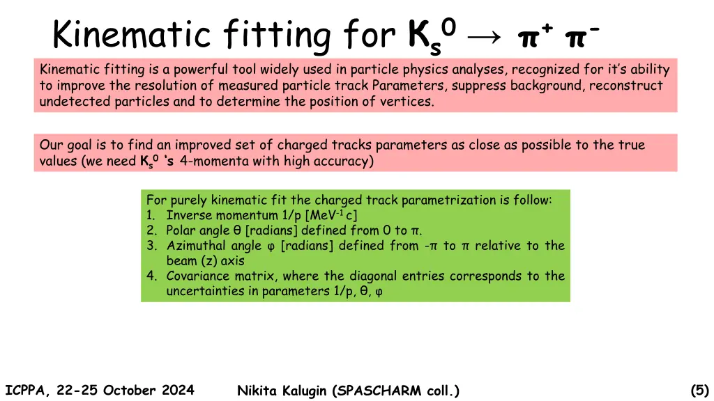 kinematic fitting for s0 kinematic fitting