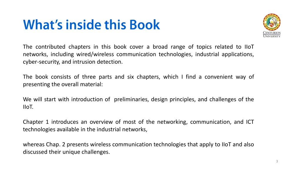 the contributed chapters in this book cover