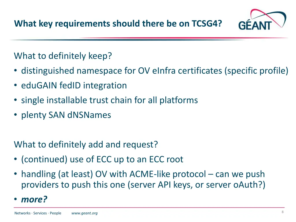 what key requirements should there be on tcsg4