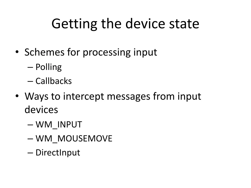 getting the device state