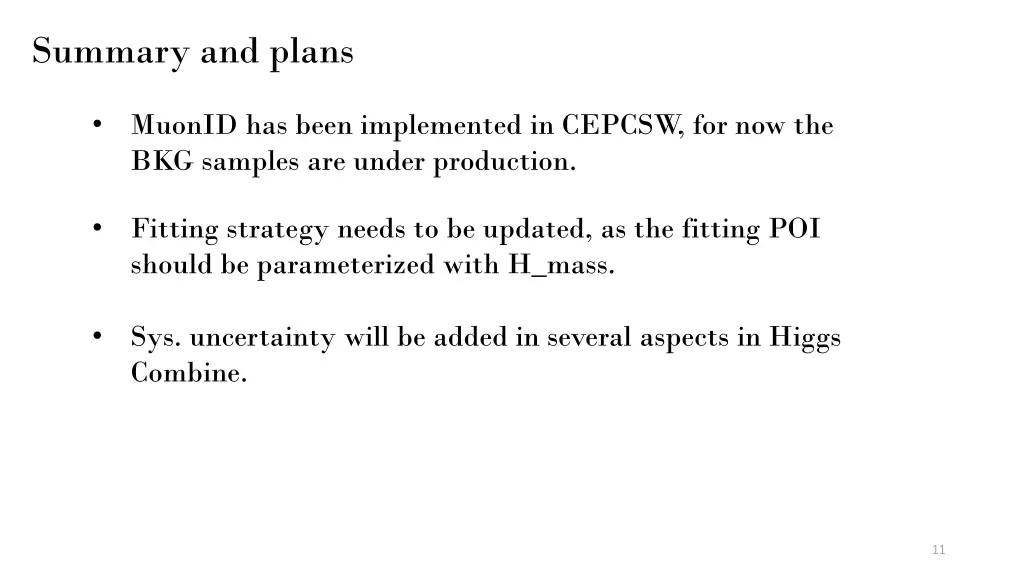 summary and plans