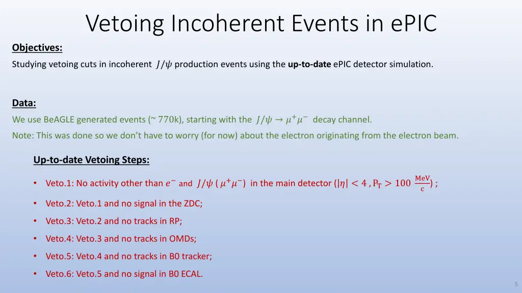 vetoing incoherent events in epic