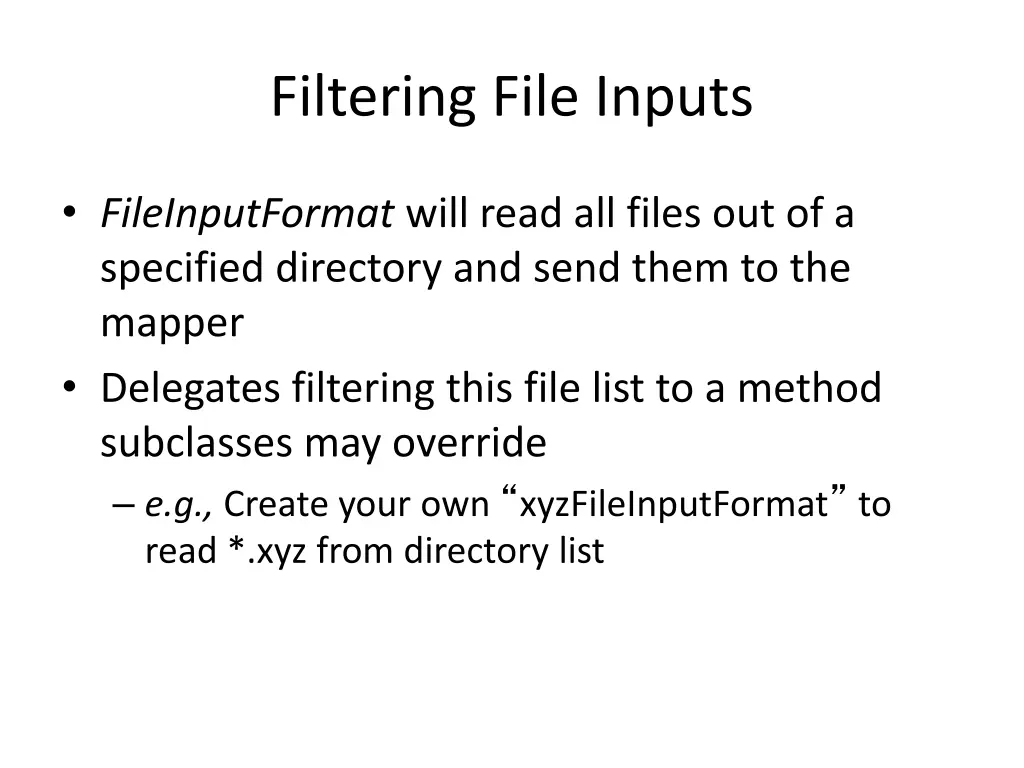 filtering file inputs