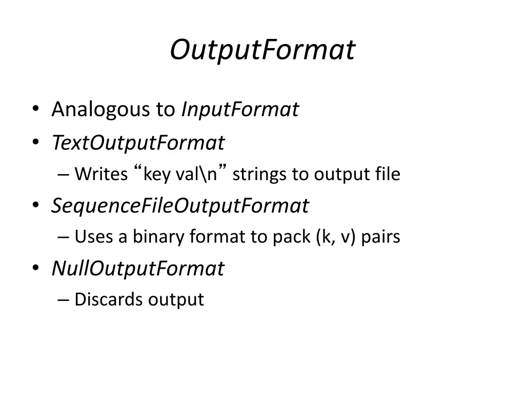 outputformat