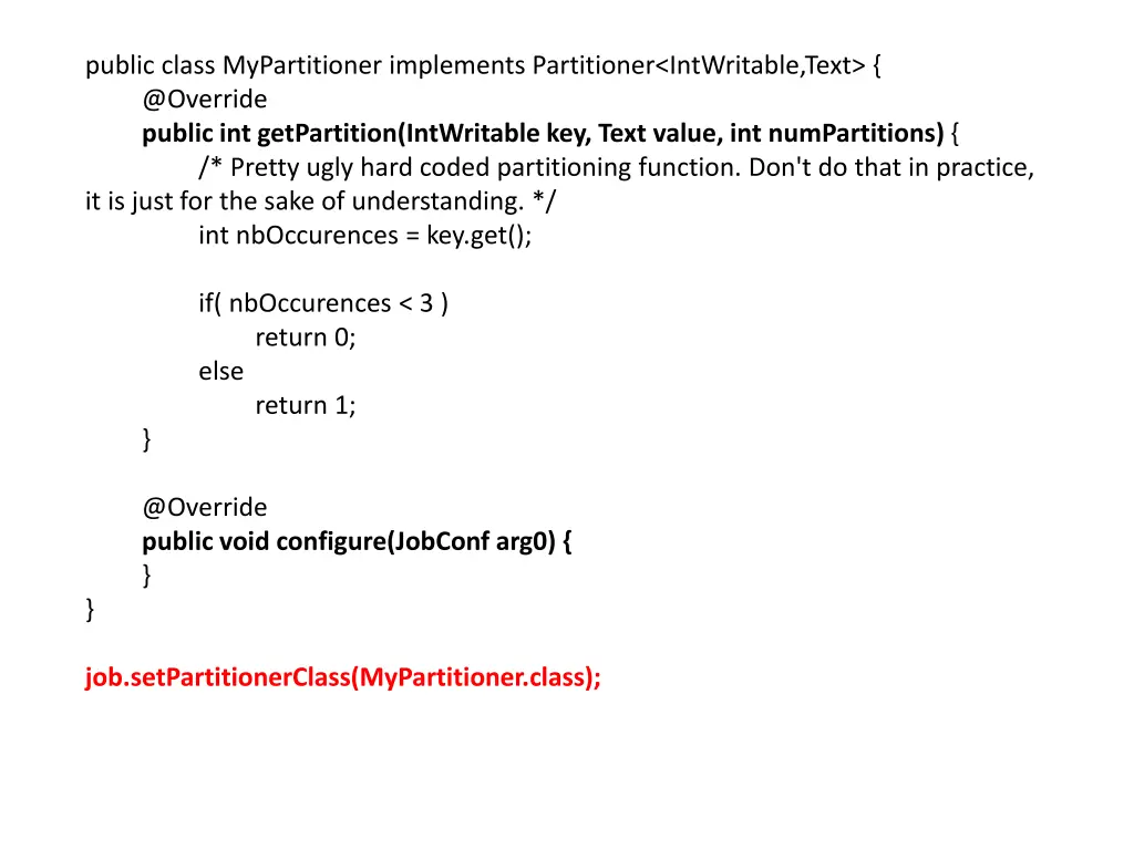 public class mypartitioner implements partitioner