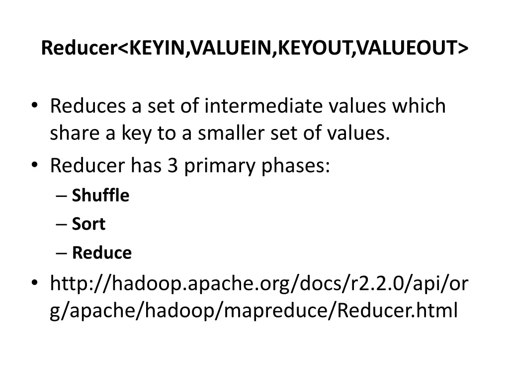 reducer keyin valuein keyout valueout
