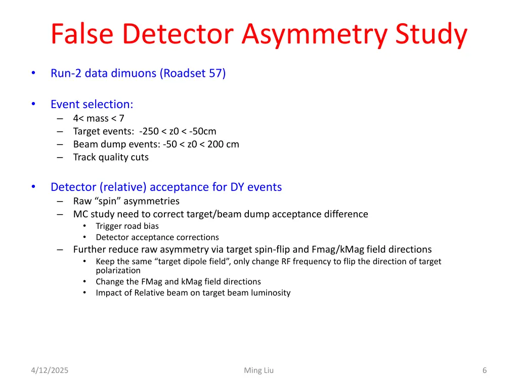 false detector asymmetry study