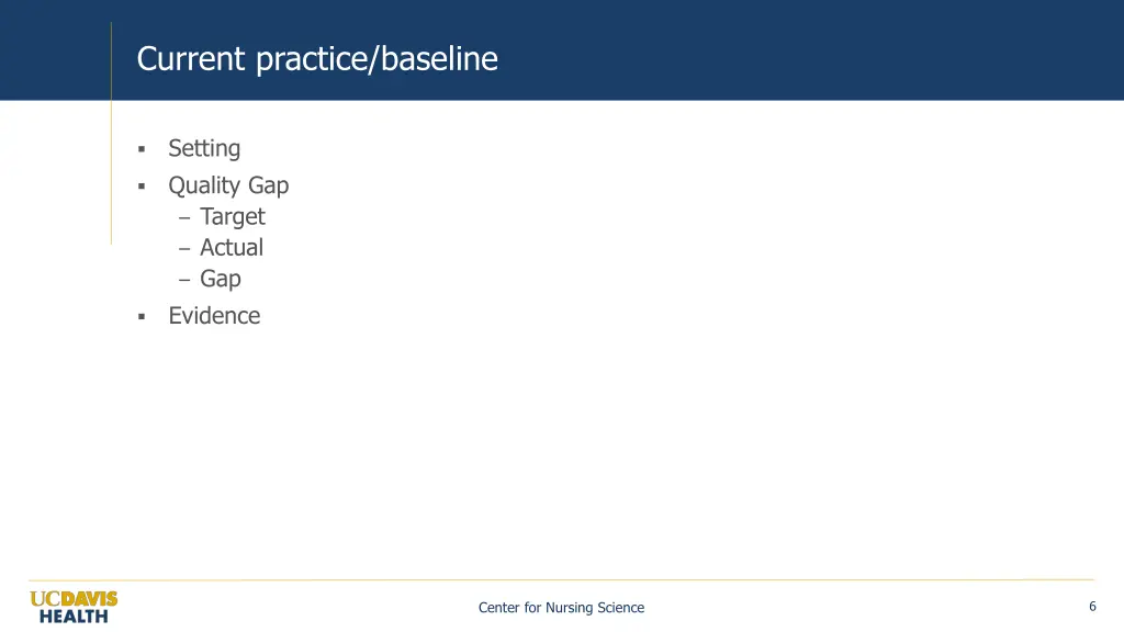 current practice baseline