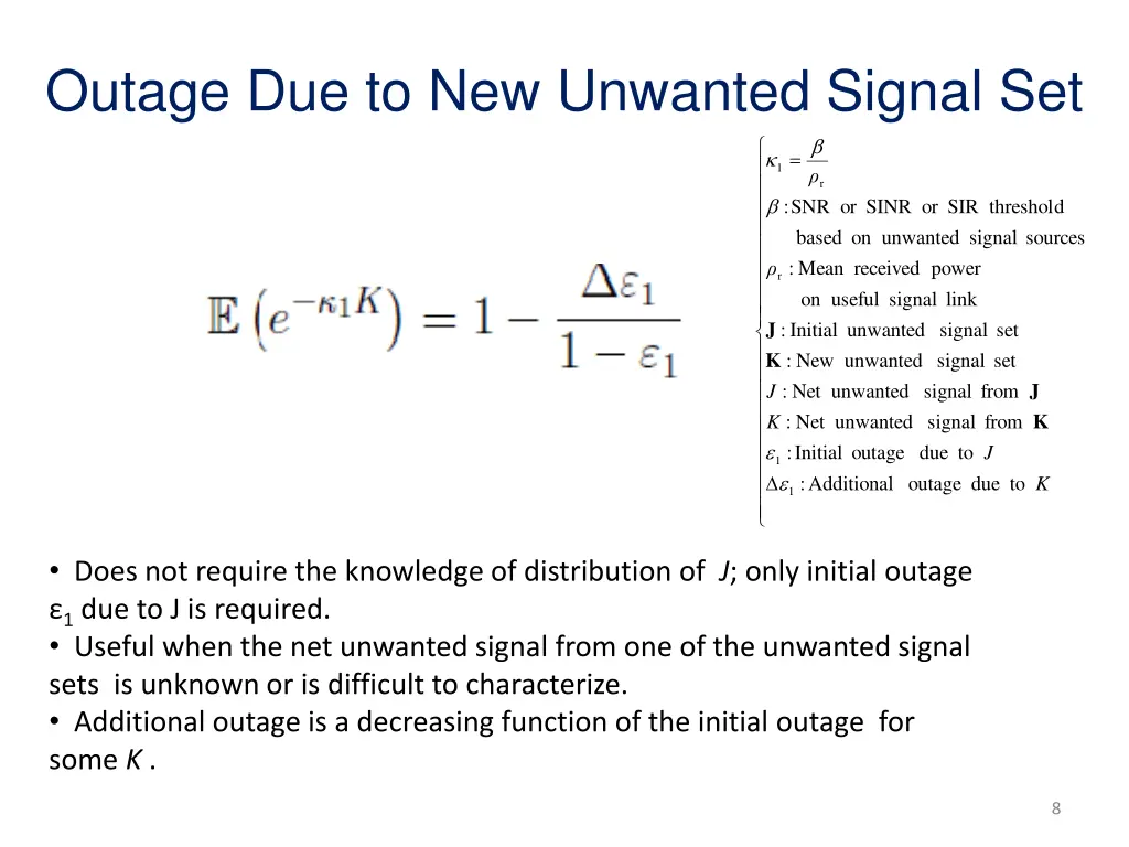 outage due to new unwanted signal set