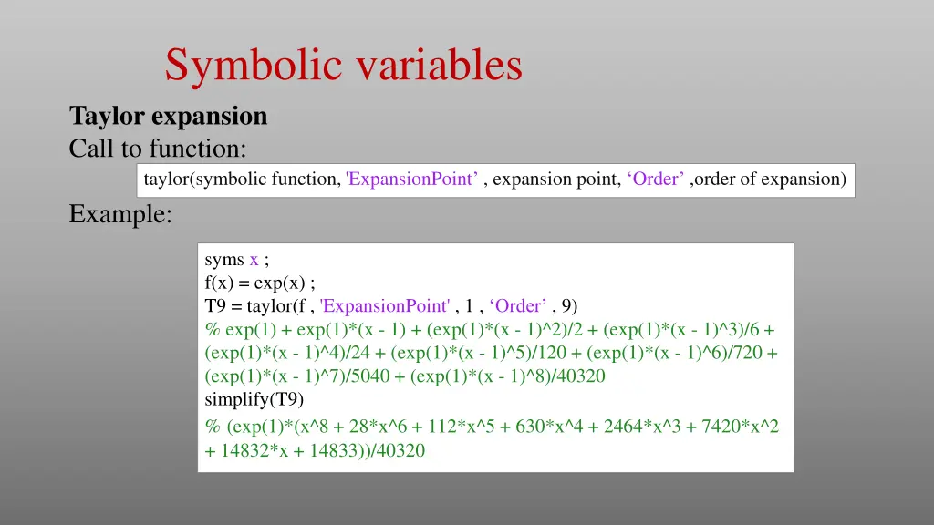 symbolic variables taylor expansion call