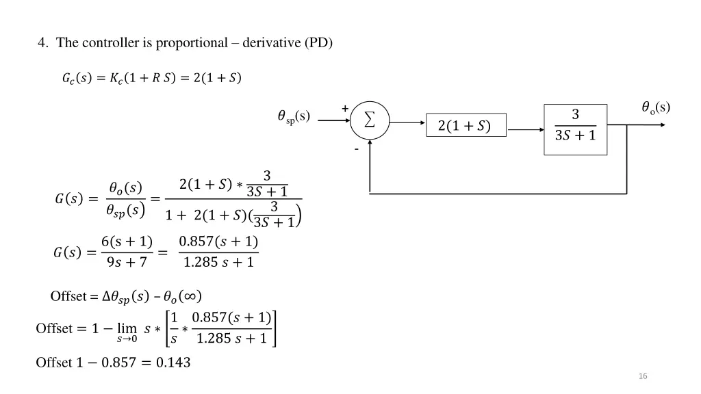 4 the controller is proportional derivative pd