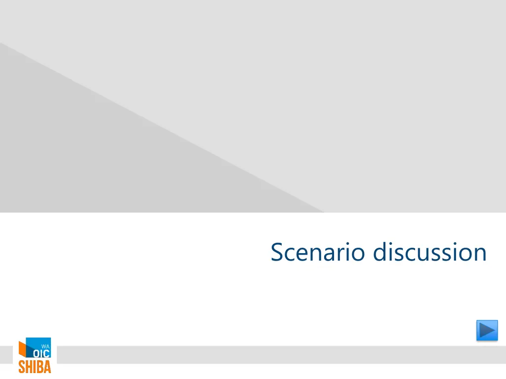 scenario discussion