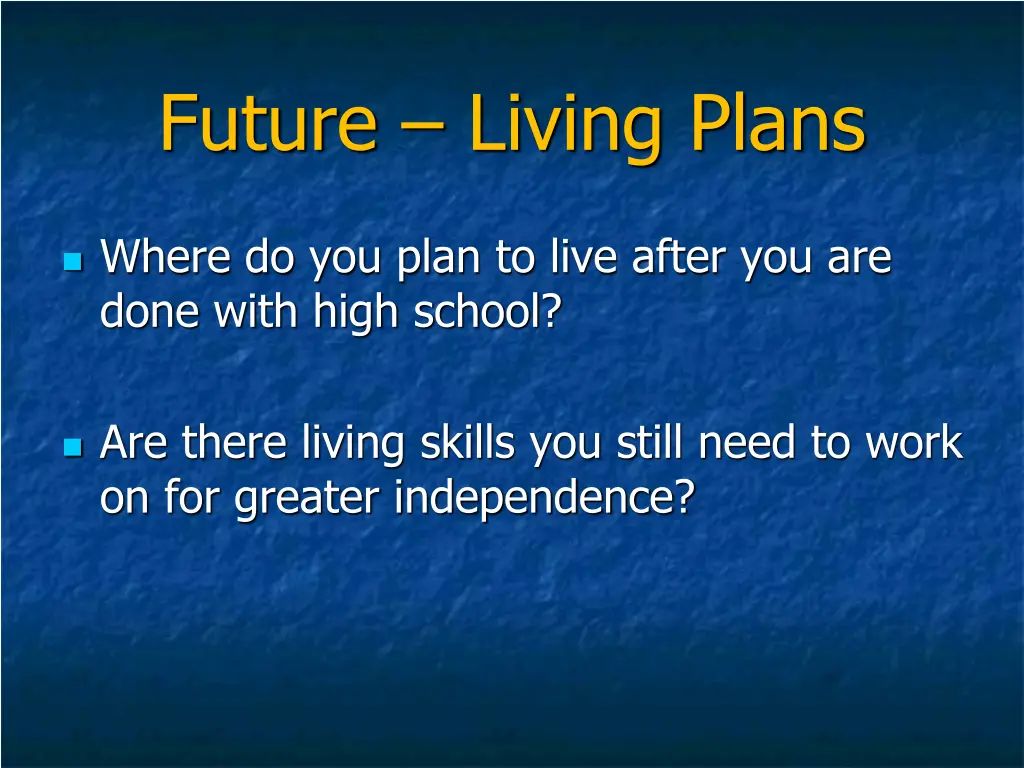 future living plans