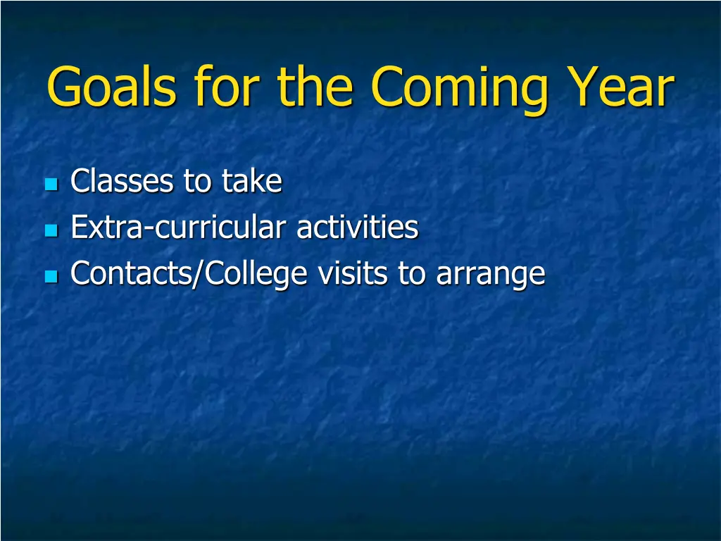 goals for the coming year