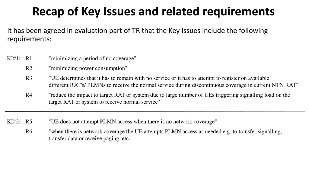 recap of key issues and related requirements