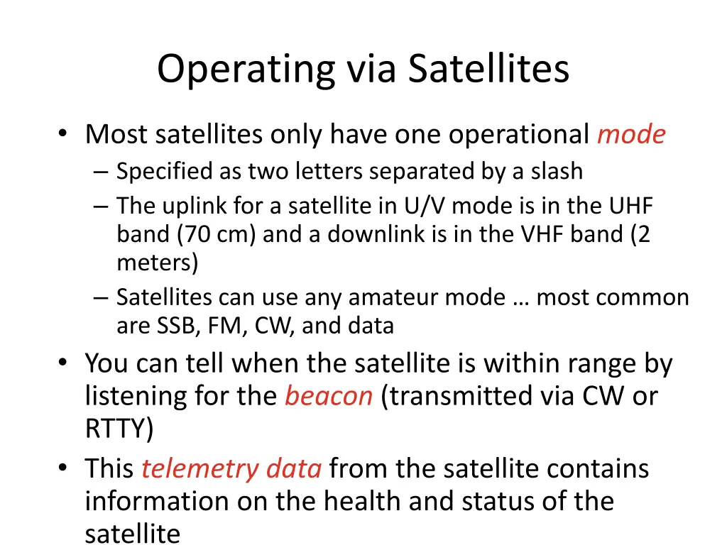 operating via satellites