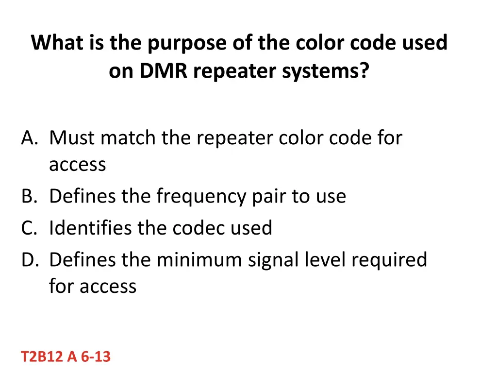 what is the purpose of the color code used