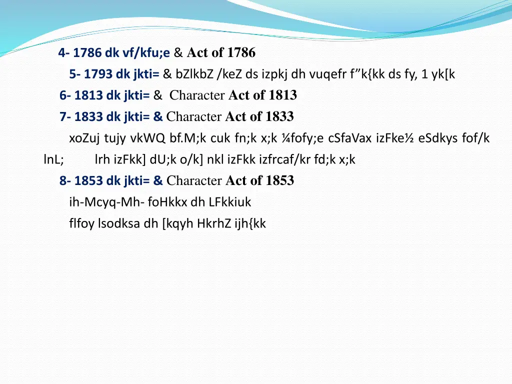 4 1786 dk vf kfu e act of 1786 5 1793 dk jkti