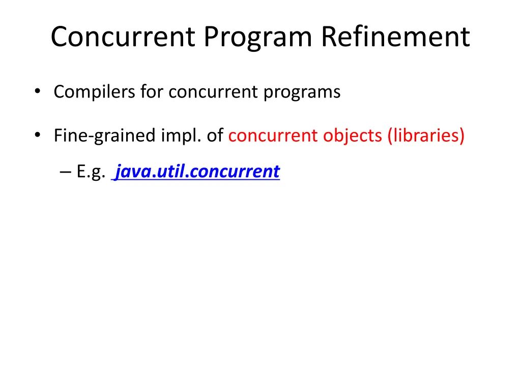 concurrent program refinement 1