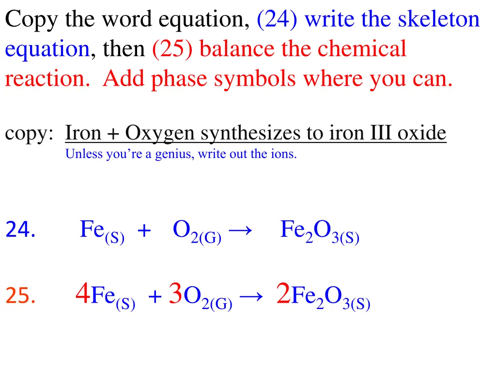 copy the word equation 24 write the skeleton 1