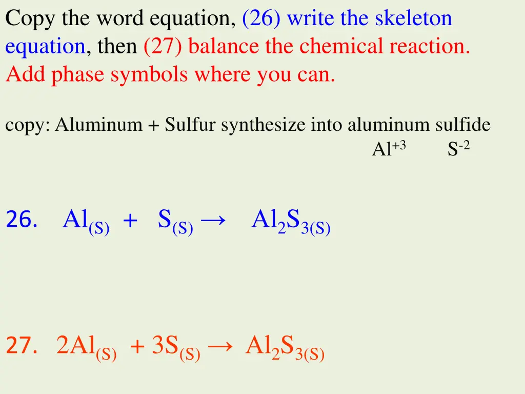 copy the word equation 26 write the skeleton 1