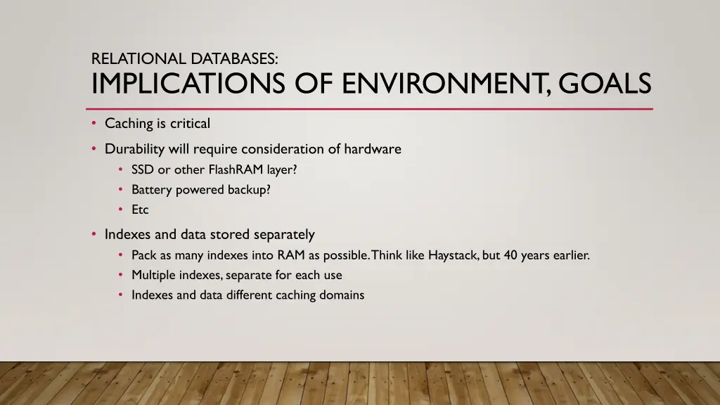 relational databases implications of environment