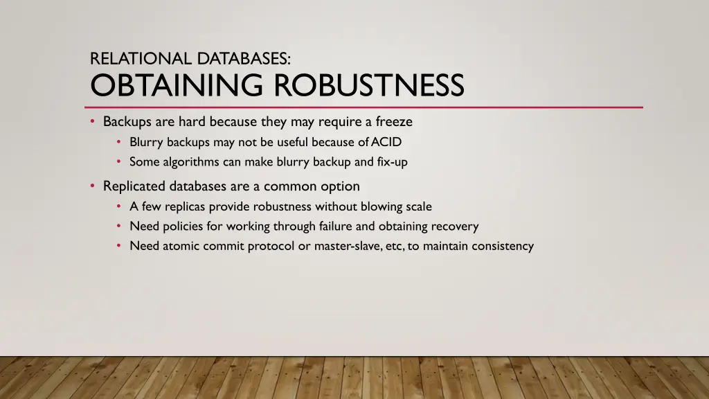 relational databases obtaining robustness