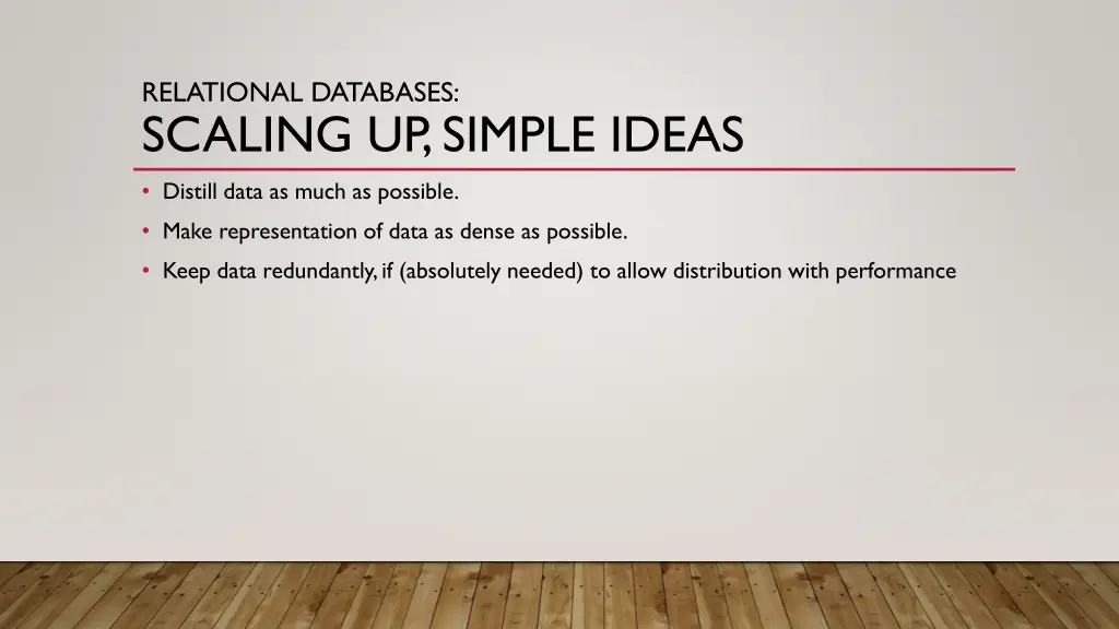 relational databases scaling up simple ideas