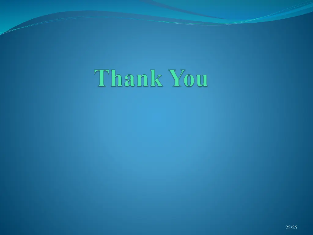 25 25