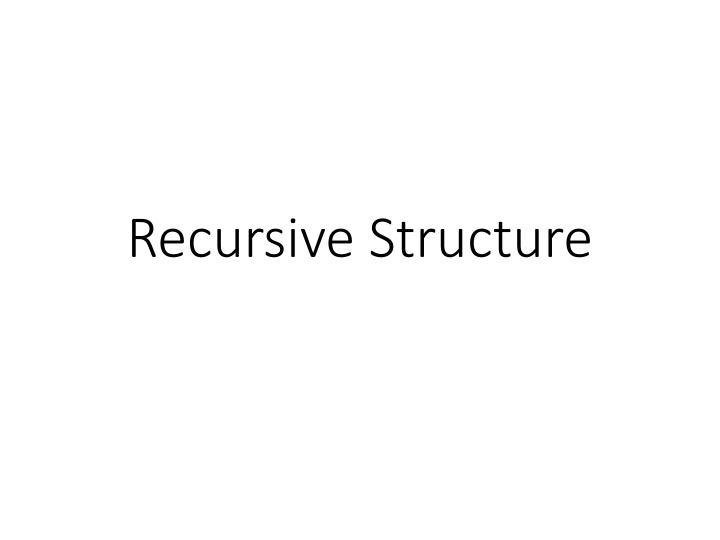 recursive structure