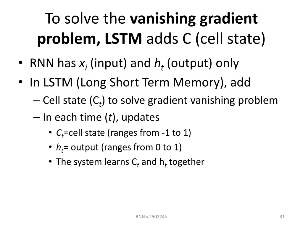 to solve the vanishing gradient problem lstm adds