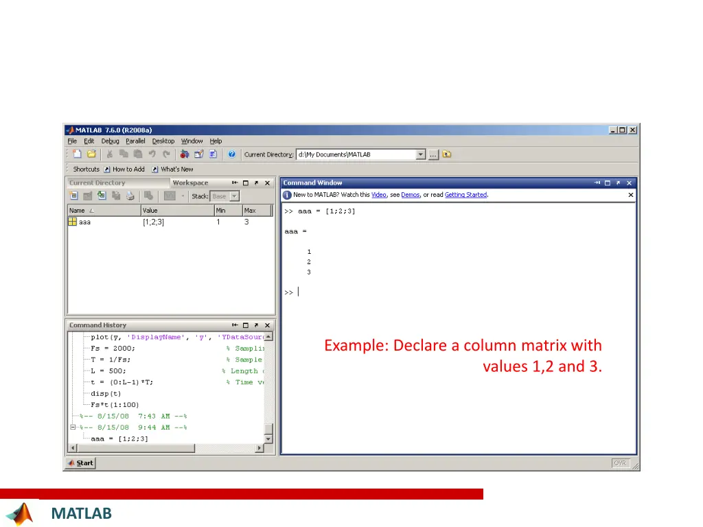 example declare a column matrix with