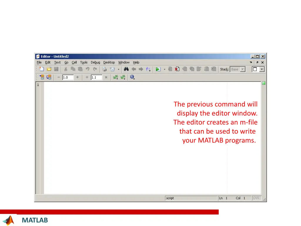 the previous command will display the editor
